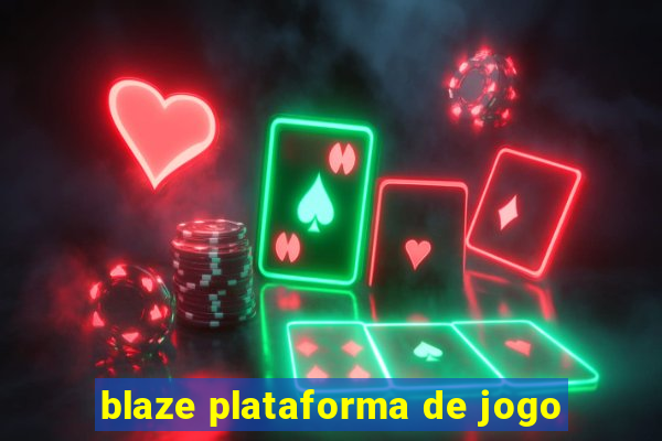 blaze plataforma de jogo